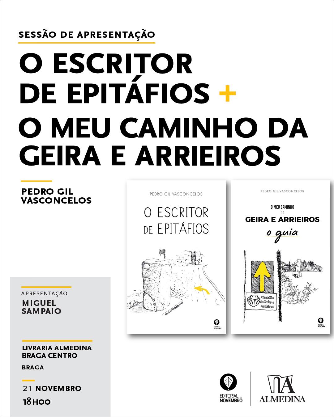 Escritor de epitafios o meu caminho da Geira e Arrieiros